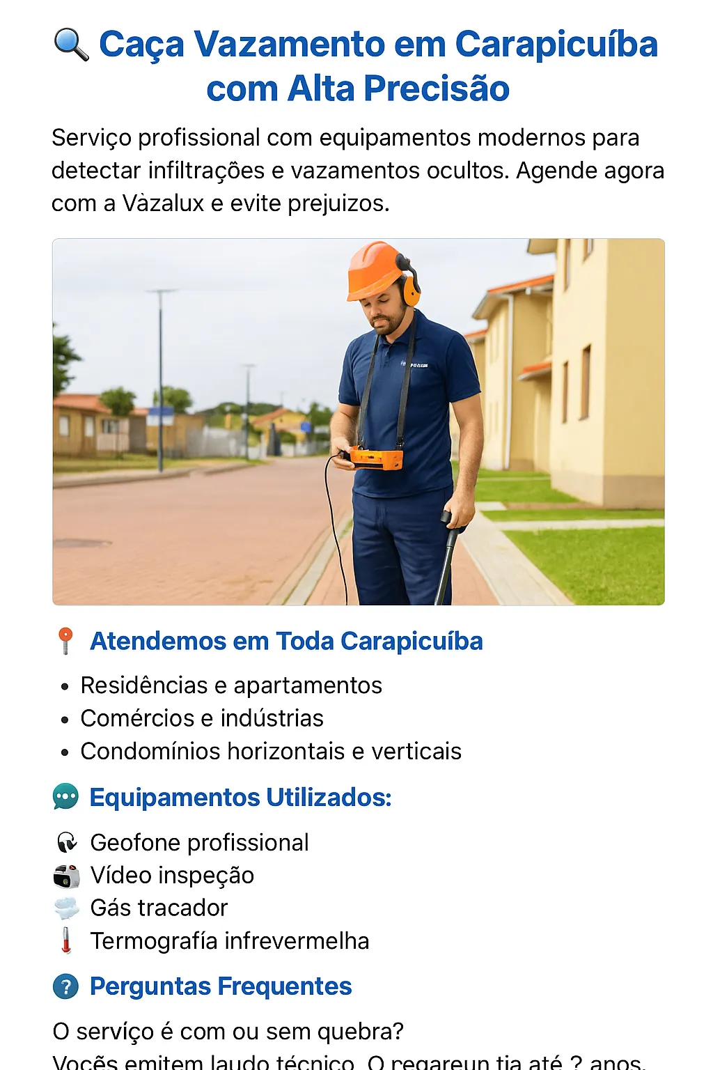 Técnico da Vazalux realizando detecção de vazamento em Carapicuíba com geofone