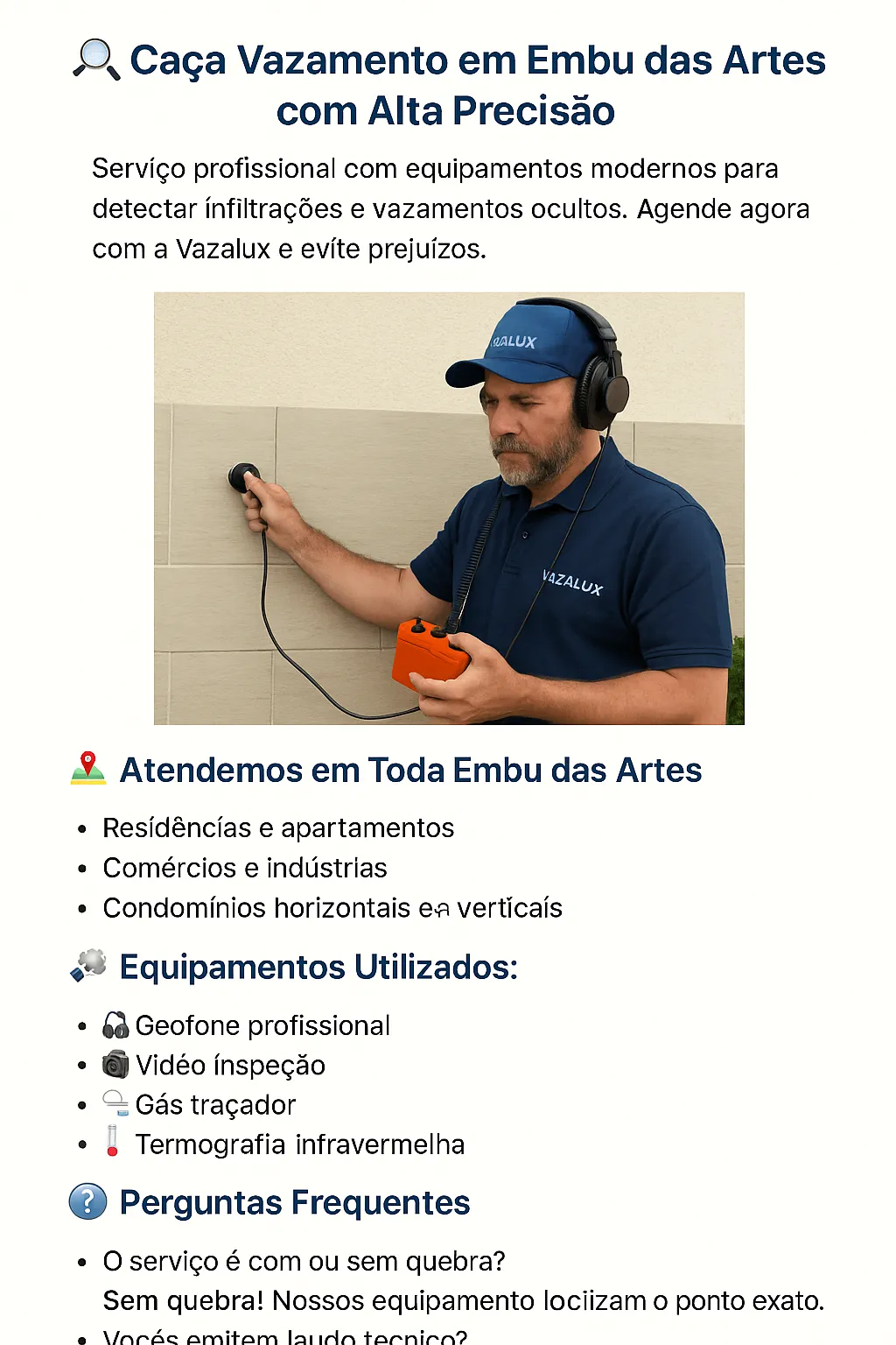 Técnico da Vazalux realizando detecção de vazamento em Embu das Artes com geofone