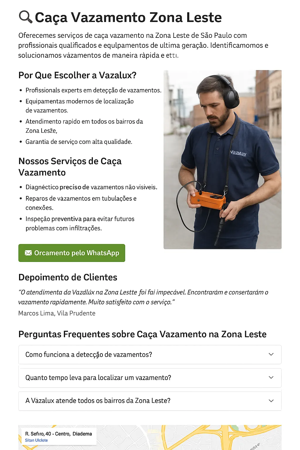Técnico realizando detecção de vazamento com geofone na Zona Leste