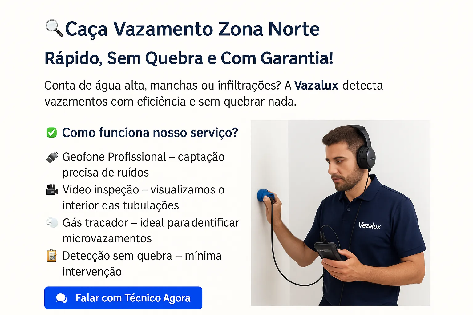 Caça Vazamento Zona Norte - Vazalux